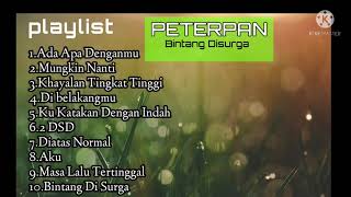 PETERPAN PULL ALBUM || BINTANG DISURGA|| LAGU POP INDONESIA POPULER 2000AN