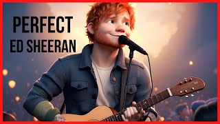 Perfect - Ed Sheeran (Legendas em Português/Inglês)