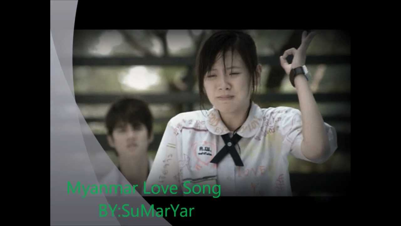 Myanmar Love song - YouTube