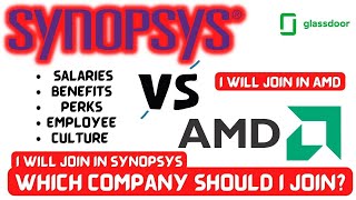 Synopsys vs AMD | Reviews | Salaries| Jobs |Which company will you Join? AMD  vs SYNOPSYS| I JOIN AMD - YouTube