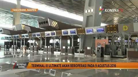 Terminal III Ultimate Beroperasi 9 Agustus