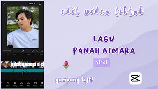 Download Lagu Cara edit video tiktok lagu panah asmara || Capcut MP3
