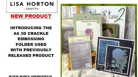 DAWN USES THE NEW A6 3D EMBOSSING FOLDER TOGETHER WITH THE HYDRANGEA BLOOMS TO MAKE STUNNING CARDS