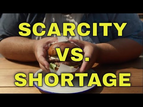 SCARCITY VS SHORTAGE