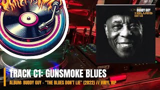 Gunsmoke Blues • Buddy Guy Feat. Jason Isbell • The Blues Don't Lie (2022) #buddyguy #blues #vinyl