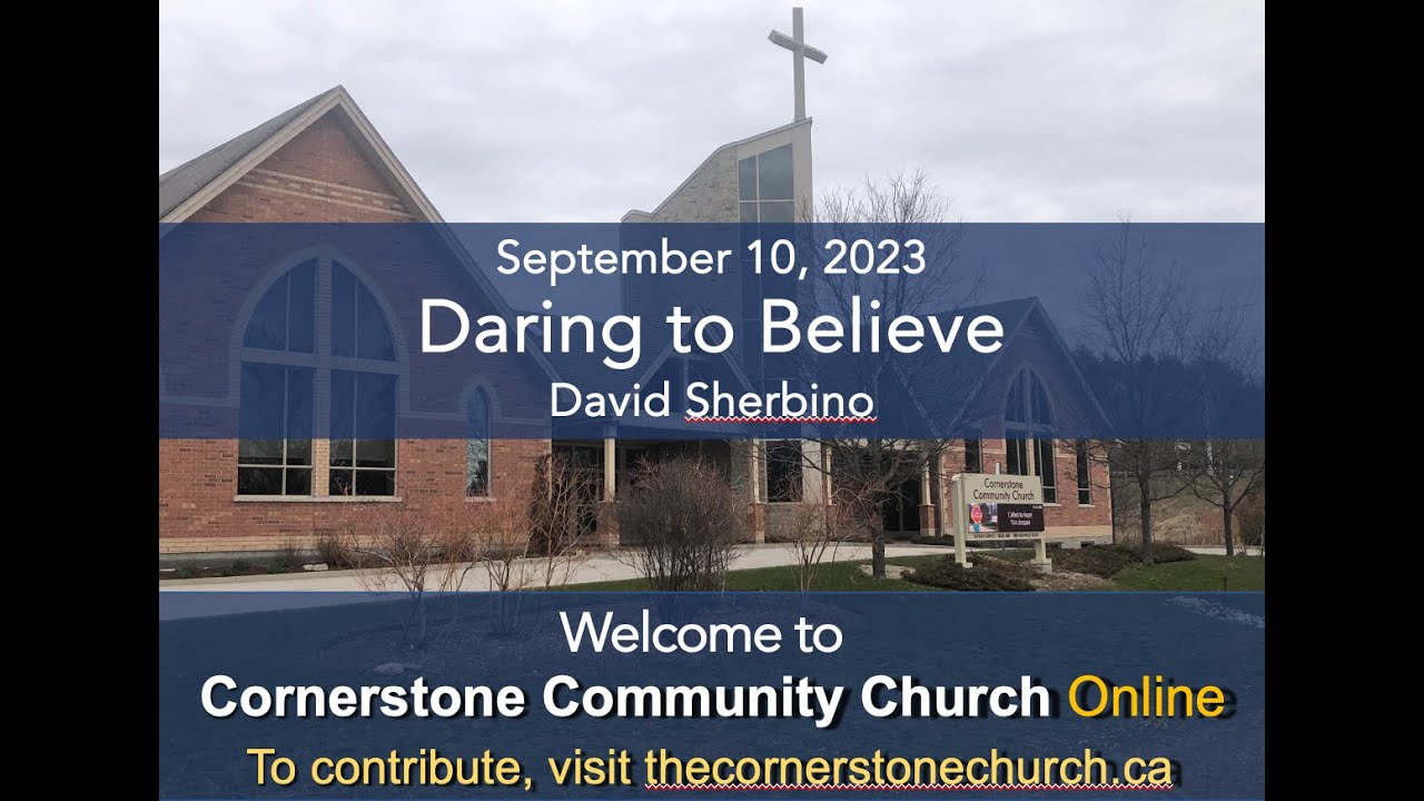 Cornerstone Community Church Sept 10 Online - YouTube