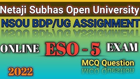 ESO - 5 Online Assignment 2022 //NSOU BDP Online Assignment Exam// Full Questions & Answers Key 2022