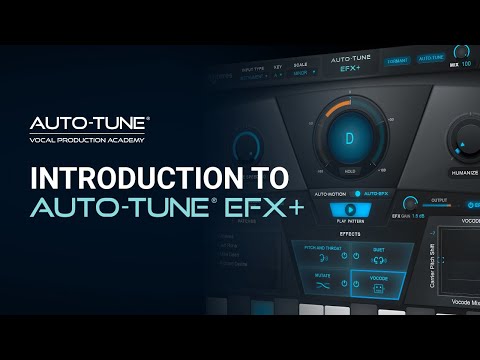 Tutorial: Introduction to Auto-Tune EFX+