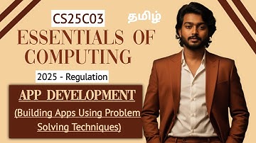 App Development in Tamil | Building Apps Using Problem Solving Techniques in Tamil | EOC in Tamil