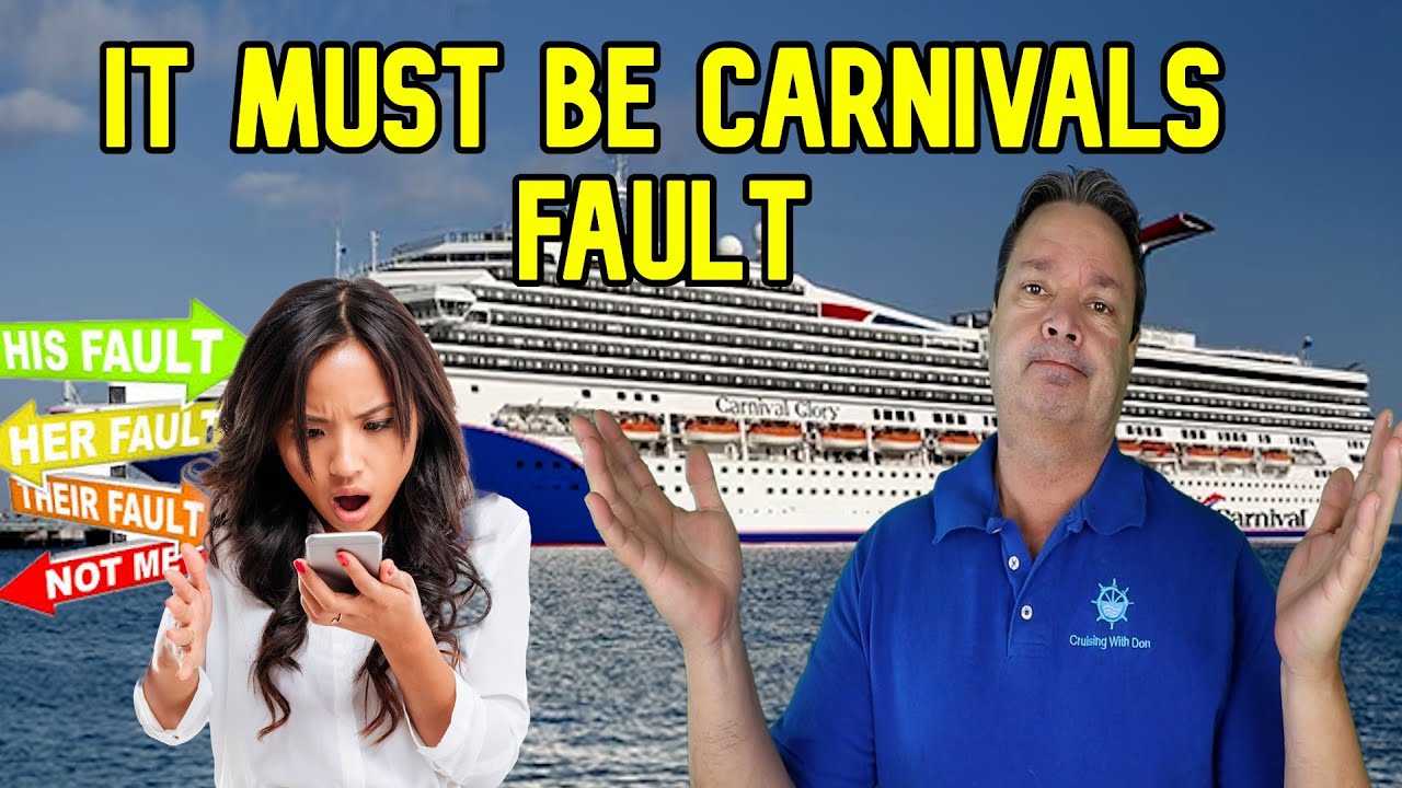 PASSENGER BLAMES CARNIVAL FOR COSTLY MISTAKE - CRUISE NEWS