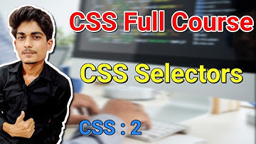 CSS selectors || CSS Tutorial For Beginners In Hindi (With Notes) || Lesson 2 || CSS || Ankur Rawat