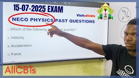 NECO Physics Paper II and III: The Toughest Questions Fully Solved!