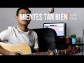 Mientes tan bien - Sin Bandera / Javier Rochin (Cover)