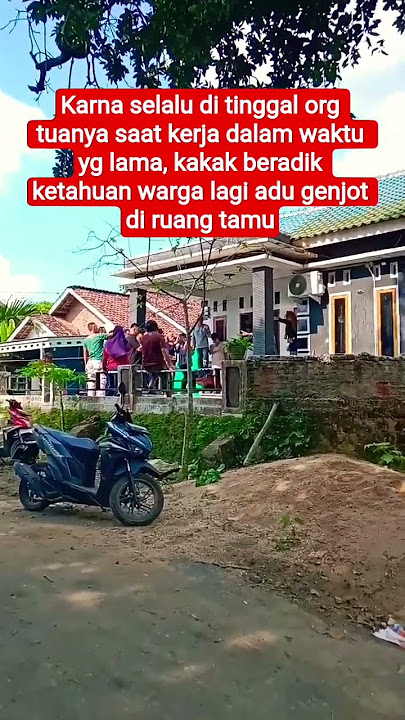 Karna selalu di tinggal org tuanya saat kerja dalam waktu yg lama, kakak beradik ketahuan warga #r
