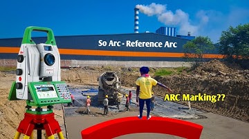 How To Do Arc Marking With Total Station || Arc Marking Kaise Karte Hai 