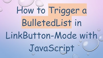 How to Trigger a BulletedList in LinkButton-Mode with JavaScript