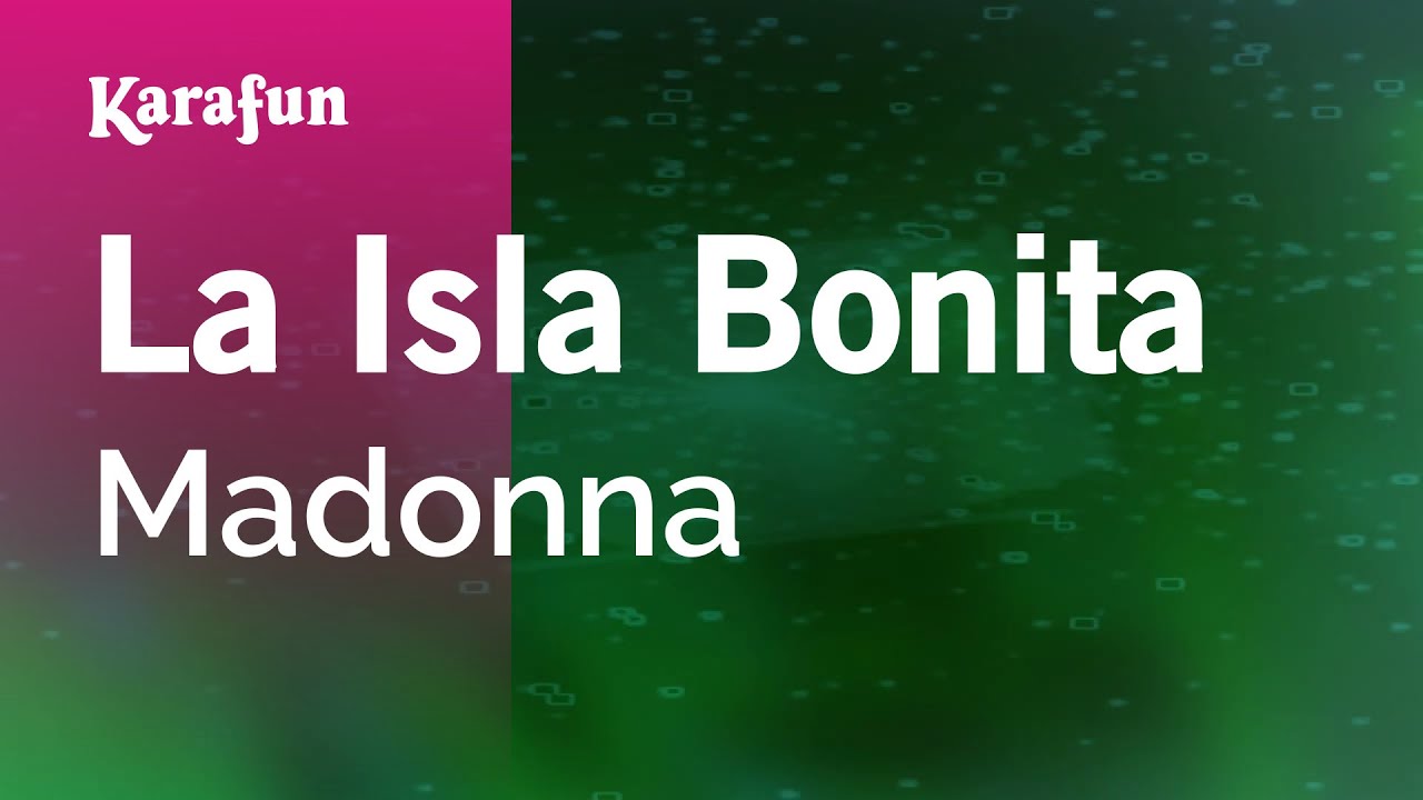 La Isla Bonita   Madonna  Karaoke Version  KaraFun