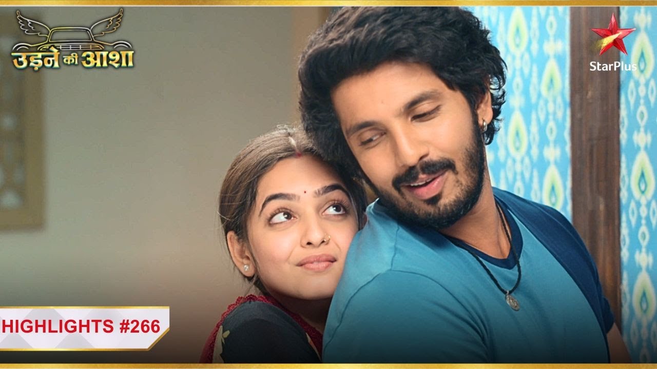 Sayali ने बरसाए Sachin पर प्यार के फूल! | Ep.266 | Highlights | Udne Ki Aasha | Mon-Sun | 9PM