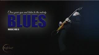 Blues Music Mix 6 .. touch heart GR