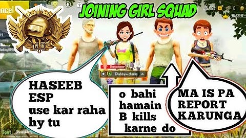 JOINING RANDOM SQUAD OF GIRLS LIKE A BOT 💃💃💃||PART 50||FUNNY GAMEPLAY||PUBG MOBILE||HASEEB OP