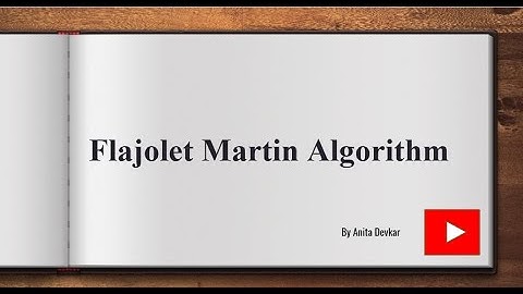 Flajolet Martin Algorithm
