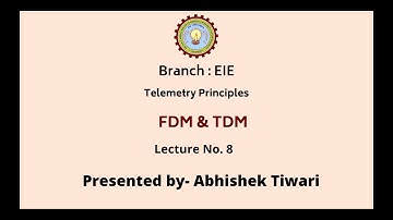 Telemetry Principles |  FDM & TDM | AKTU Digital Education