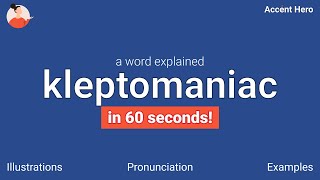 KLEPTOMANIAC - Meaning and Pronunciation