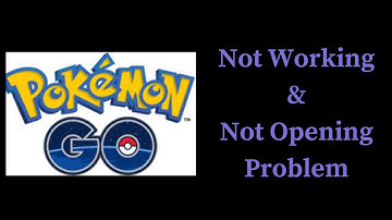 How to Fix Pokemon Go App Not Working & Not Opening Problem in Android & iOS Phones