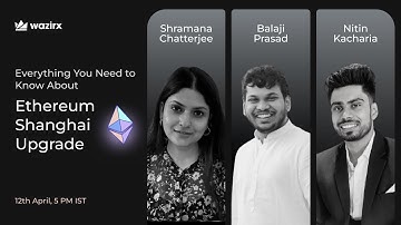 Ethereum Shanghai Upgrade Explained | Ethereum Update 2023 | WazirX