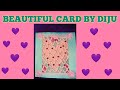 Beautiful handmade card by creations by diju  2020 handmade card  diy card  20