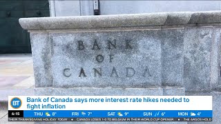 CityBiz: Bank of Canada to hike interest rates