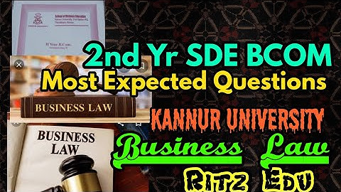 📚 2 nd Year SDE BCOM Degree Examination - Business Law - Kannur University - Most Expected Qstns 📚