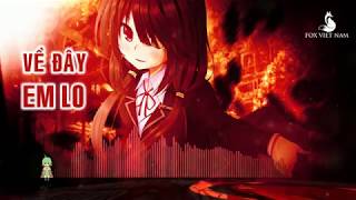 VỀ ĐÂY EM LO - REMIX 1 Hour | HUỲNH ÁI VY