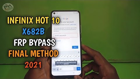 Infinix Hot 10 X682B Frp Bypass Final Method  2021