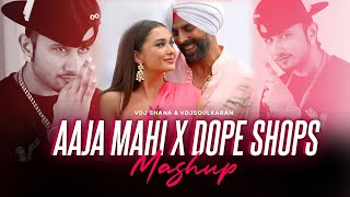Aaja Mahi X Dope Shope | Club Mix | Vdj Shana | Yo Yo Honey Singh | #instagramviral