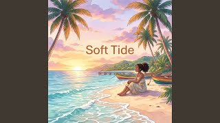 Soft Tide