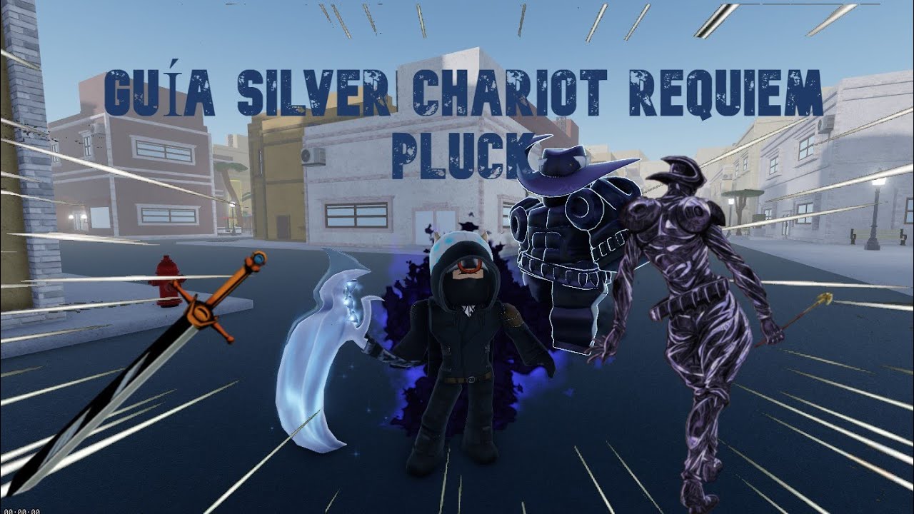 YBA] Guía Silver Chariot Requiem Pluck 
