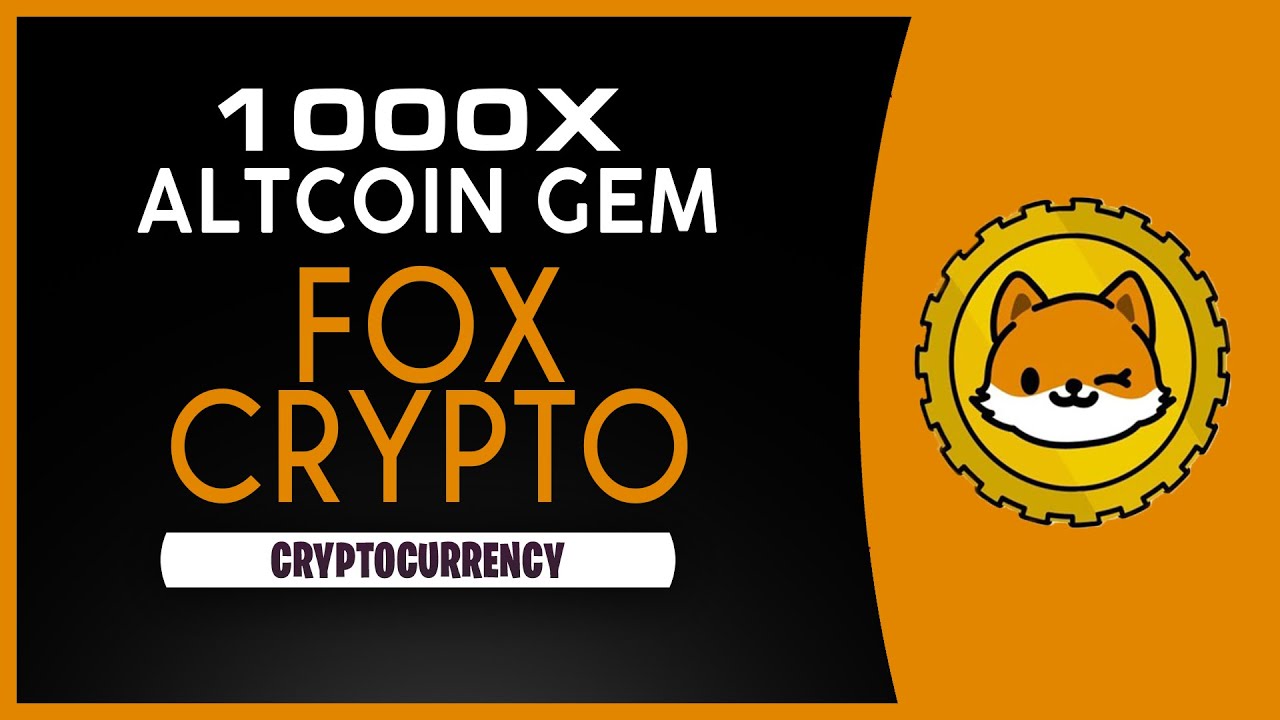 FOX CRYPTO TOKEN NEXT x1000 CRYPTO ALTCOIN GEM OF 2021!? | FOX CRYPTOREVIEW AND INVESTING