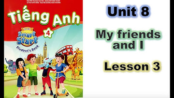 Smart start 4 - Unit 8 - lesson 3