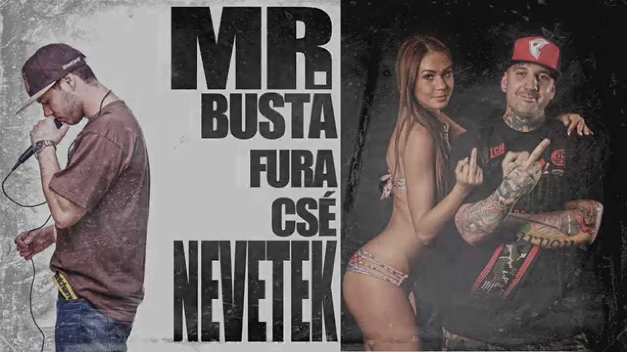Mr.Busta - Nevetek feat. Fura Csé | STILAKILL OFFICIAL | - YouTube