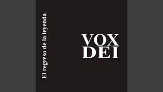 Video thumbnail of "Vox Dei - Es Una Nube, No Hay Duda"