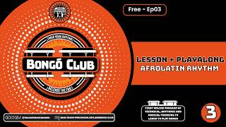 Bongó Club Class 3 | Afro-Latin Rhythm | 1&1 Technique | Beginner Level