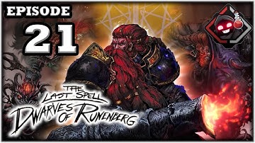 Mukluk Plays The Last Spell: Dwarves of Runenberg (DLC) Part 21