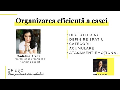 ORGANIZAREA CASEI: acumulări, decluttering și rutinele casei | CRESC prin  puterea exemplului Ep.4 - YouTube