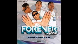 Temple Boys Forever Album Mix [MP RECORDS CPT]
