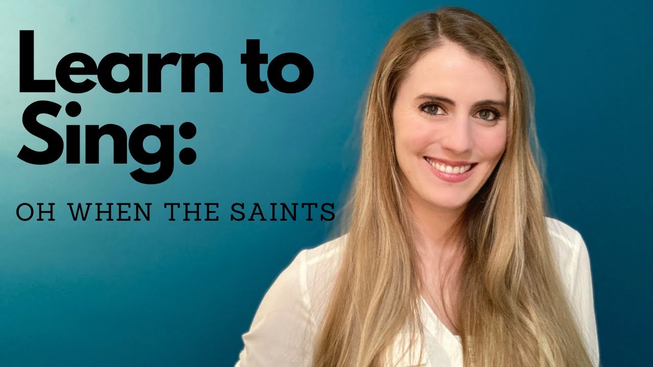Learn to Sing: Oh When the Saints // Music with Miss Bliss