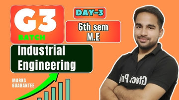 Industrial Engineering | G3 Batch | Day-3 Bteup Exam 2024 | Polytechnic 6th Semester @gtechpoly
