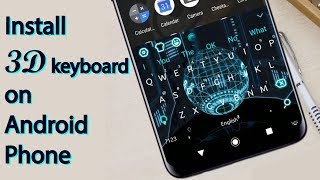 How to install 3D keyboard on android phone screenshot 1