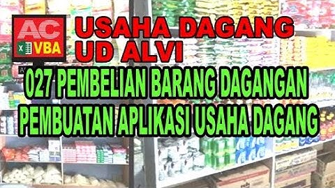 027 Pembelian Barang Dagangan VBA Excel Pembuatan Aplikasi Pembuatan Aplikasi Usaha Dagang