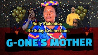 Solly Makamu's Mother speaks at GOneSollyMakamu's birtday celebration